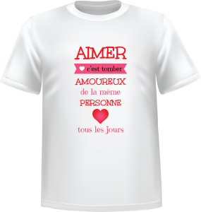 T-Shirt 100% coton blanc ATC avec une phrase de Saint-valentin au devant centre - T-shirt Phrase Saint-valentin devant centre